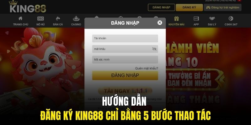 Hướng dẫn đăng ký King88 chỉ bằng 5 bước thao tác