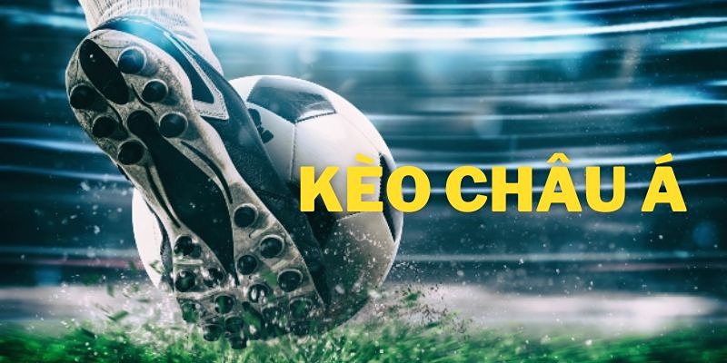 Kèo Châu Á - Bí Quyết Cá Cược Bóng Đá 2024 Từ KING88